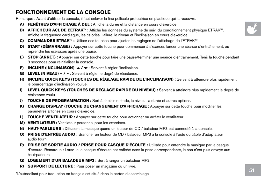 Horizon Fitness CE9.2 owner manual Fonctionnement DE LA Console 