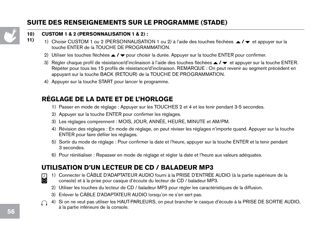 Horizon Fitness CE9.2 owner manual Suite DES Renseignements SUR LE Programme Stade, Réglage DE LA Date ET DE L’HORLOGE 