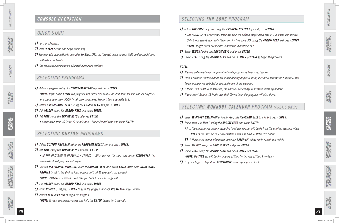 Horizon Fitness CSE 3.5 manual Console Operation, Quick Start, Selecting Programs, Selecting Custom Programs 