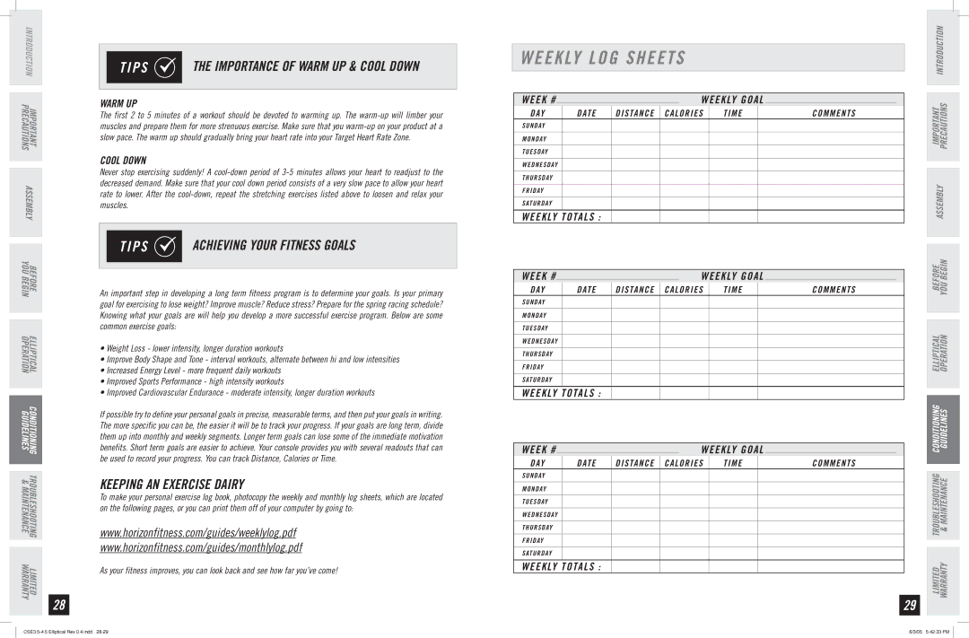 Horizon Fitness CSE 3.5 Weekly LOG Sheets, Achieving Your Fitness Goals, Keeping AN Exercise Dairy, Warm UP, Cool Down 