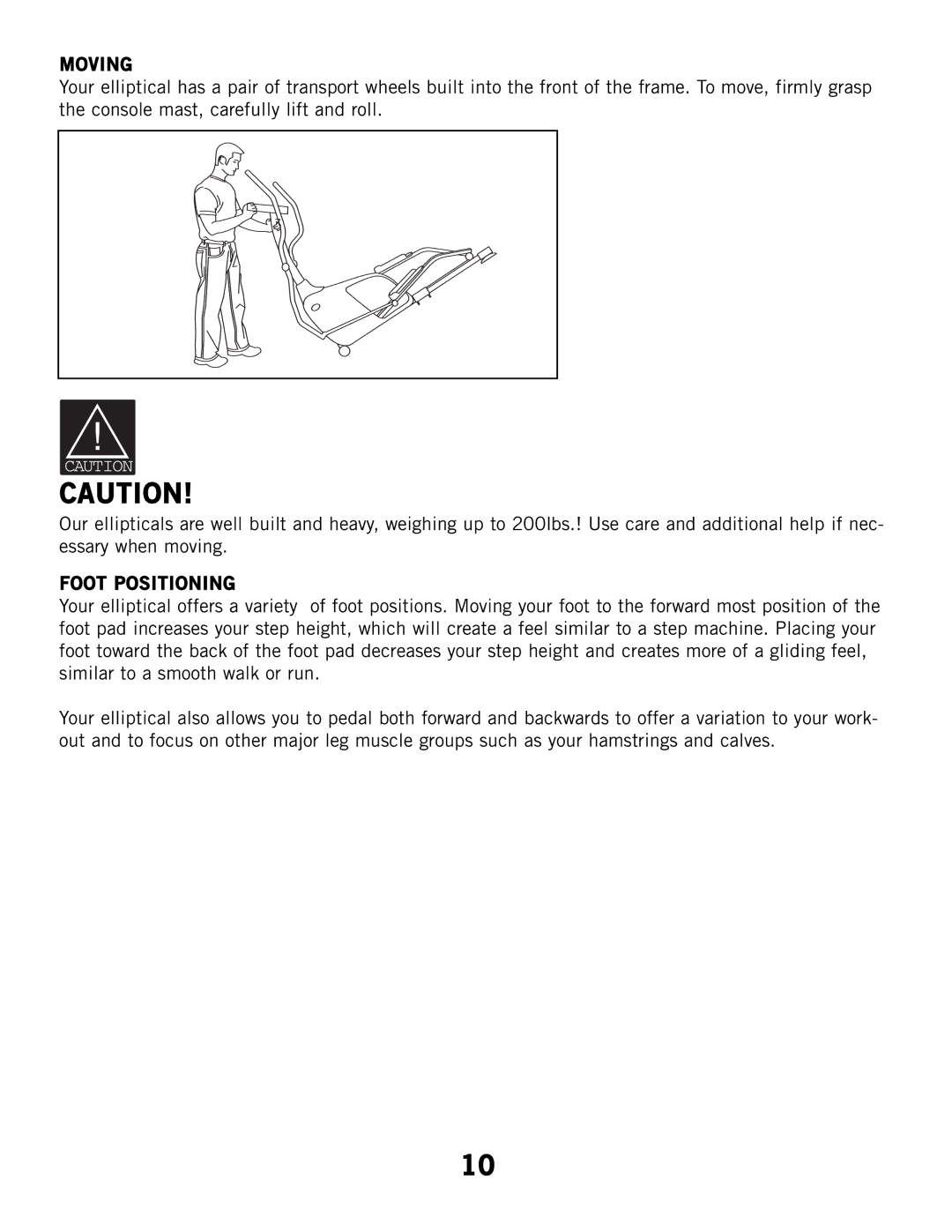 Horizon Fitness CSE2, CSE3HR manual Moving, Foot Positioning 