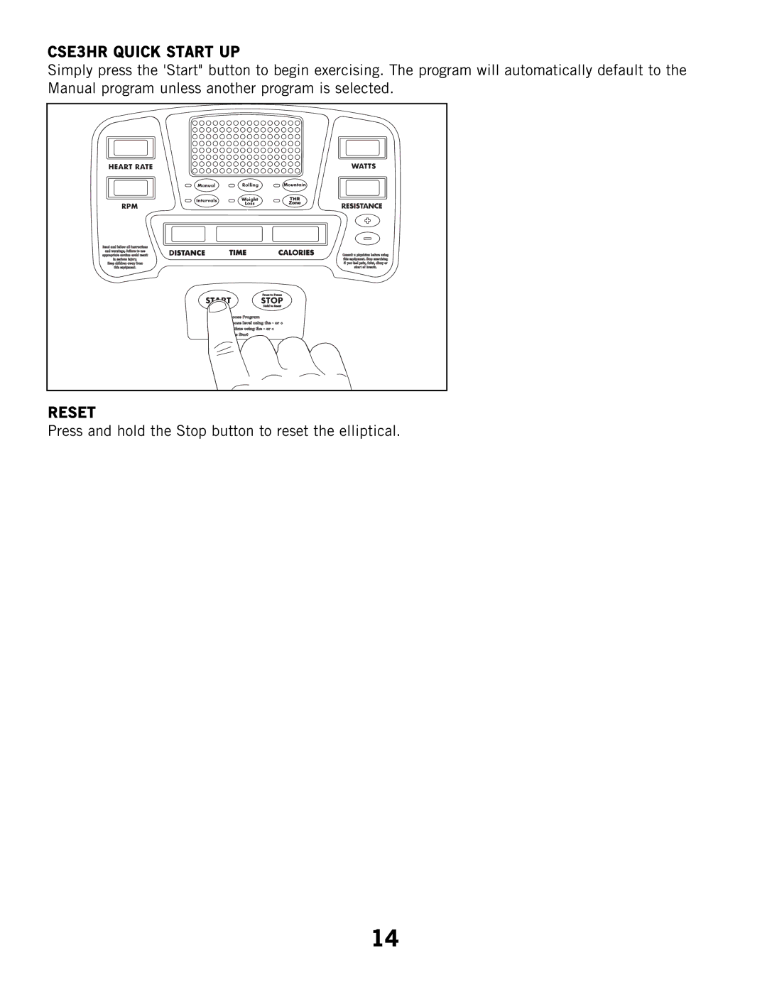 Horizon Fitness CSE2 manual CSE3HR Quick Start UP, Reset 