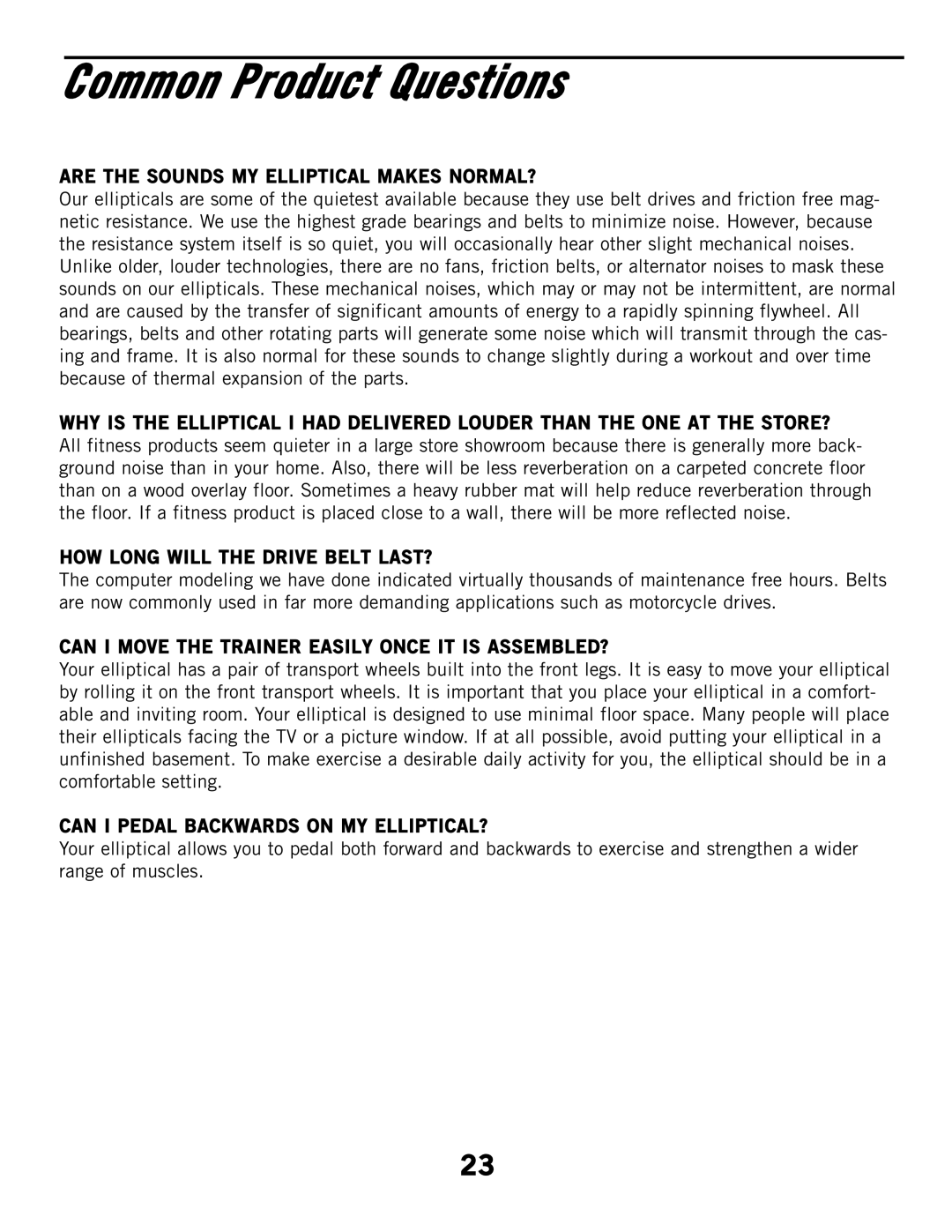 Horizon Fitness CSE3HR, CSE2 manual Common Product Questions, Are the Sounds MY Elliptical Makes NORMAL? 