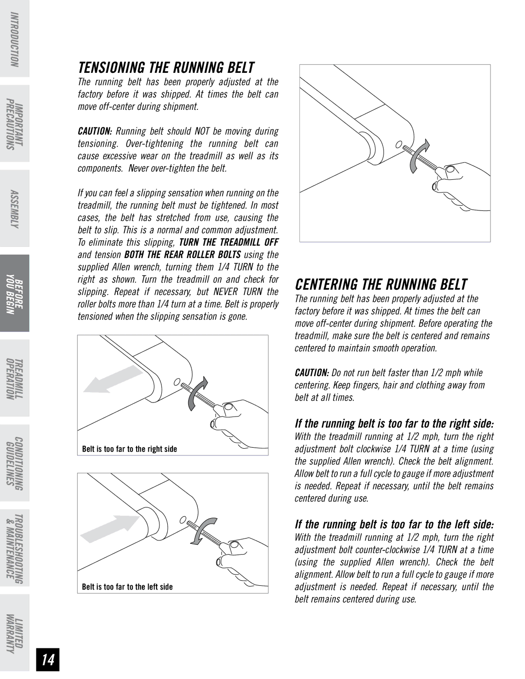 Horizon Fitness CST3.5 manual Centering the Running Belt 