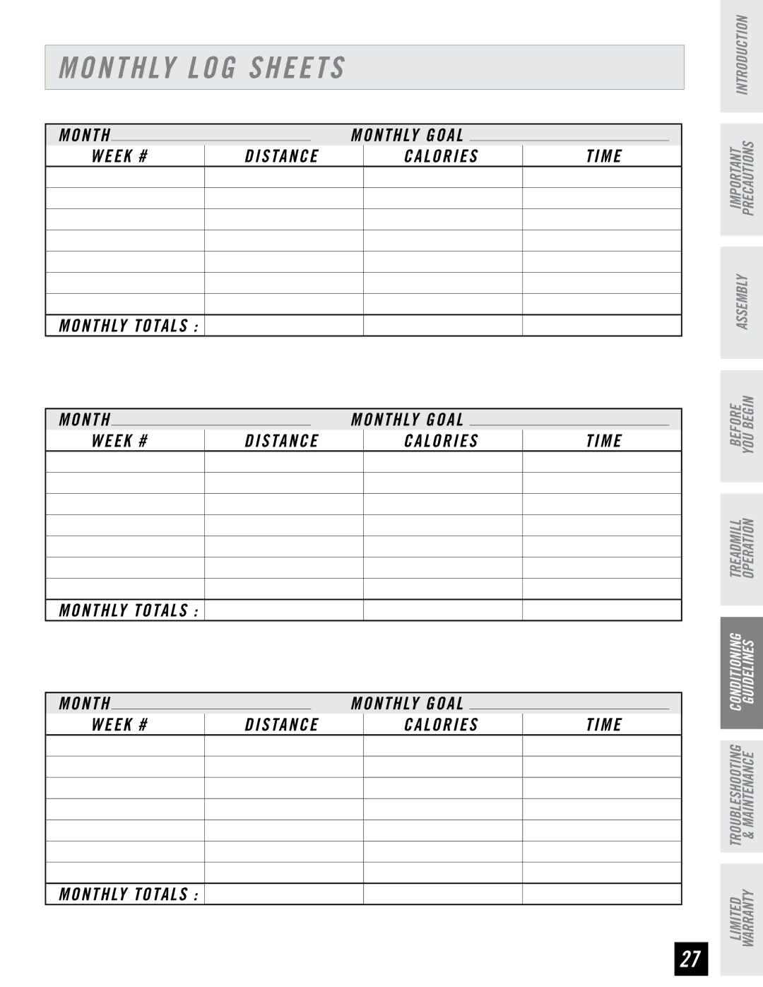 Horizon Fitness CST3.5 manual Monthly LOG Sheets, Week # Distance Calories Time Monthly Totals 