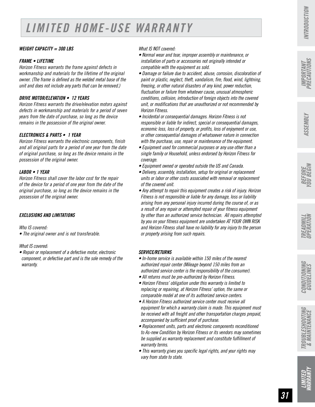 Horizon Fitness CST3.5 manual Limited Home USE Warranty, Frame Lifetime 