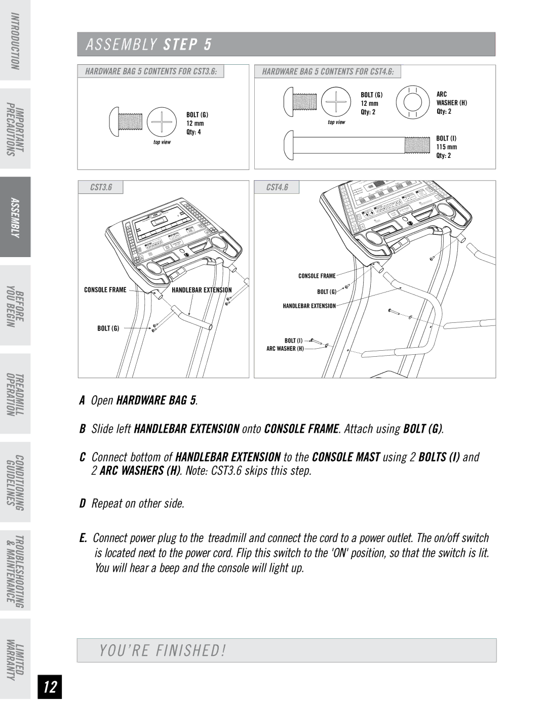 Horizon Fitness CST3.6, CST4.6 quick start Assembly Step, YOU’RE Finished 