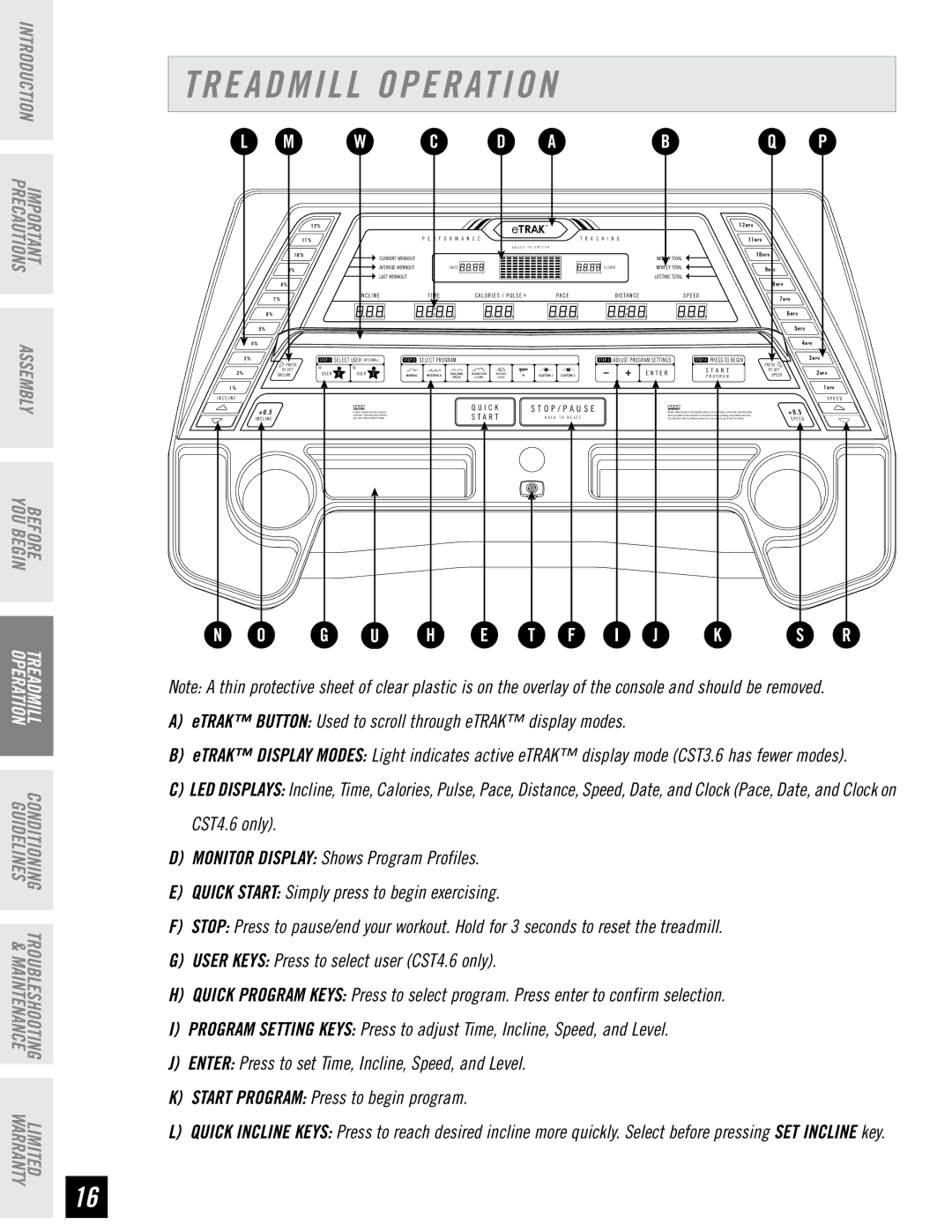 Horizon Fitness CST3.6, CST4.6 quick start Treadmill Operation, YOU Begin 