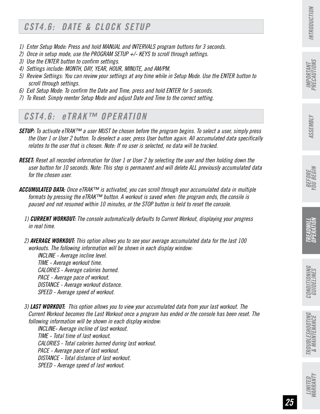 Horizon Fitness CST4.6, CST3.6 quick start CST4 Date & Clock Setup, CST4 etrak operation 