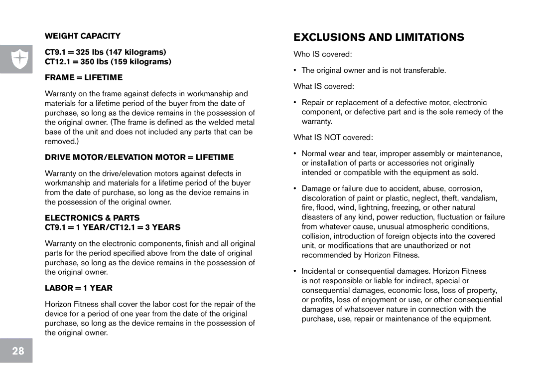 Horizon Fitness CT12.1 owner manual Exclusions and Limitations, Frame = Lifetime 