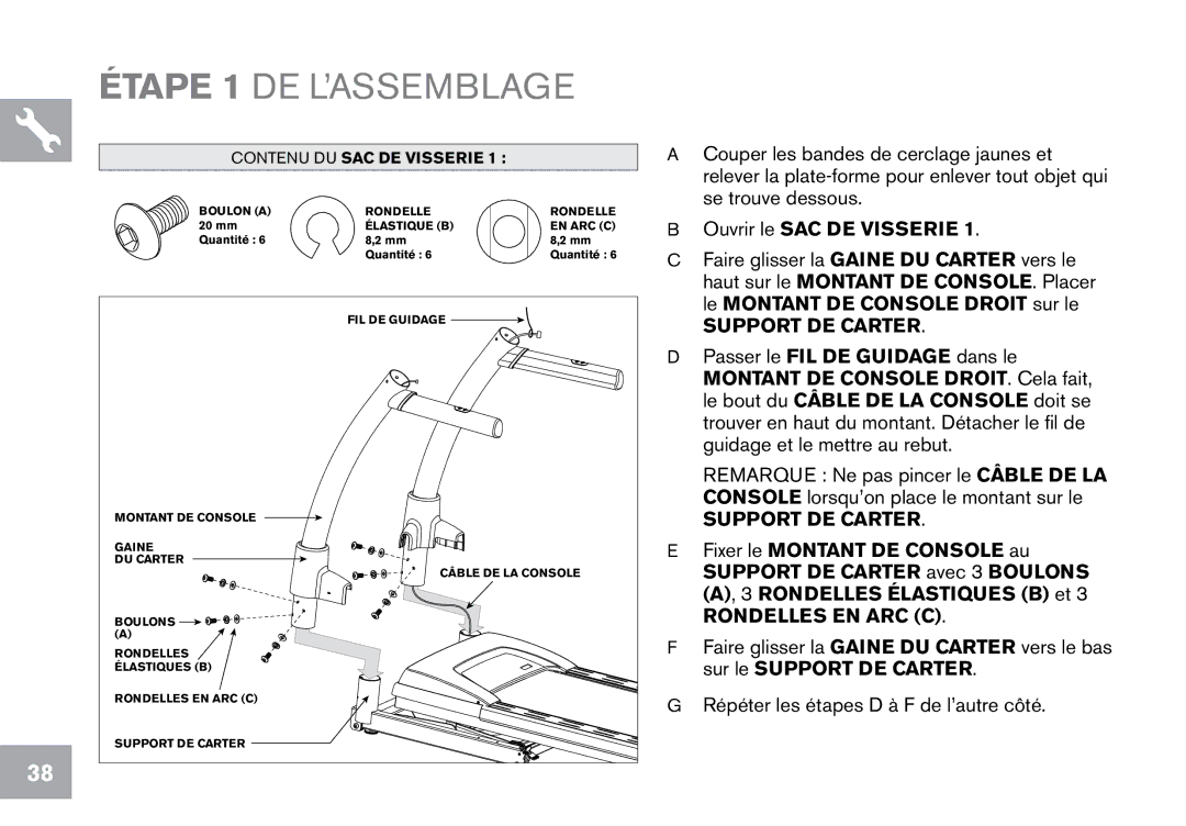 Horizon Fitness CT12.1 owner manual Étape 1 DE L’ASSEMBLAGE, Contenu DU SAC DE Visserie 