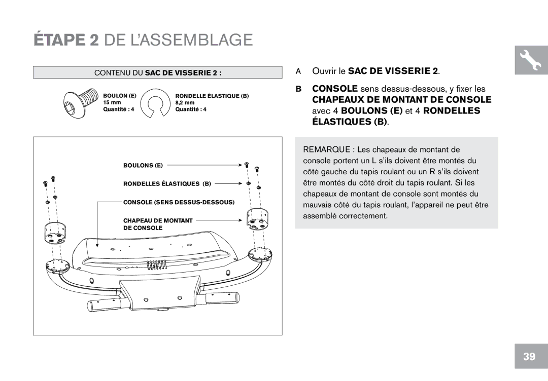 Horizon Fitness CT12.1 owner manual Étape 2 DE L’ASSEMBLAGE 