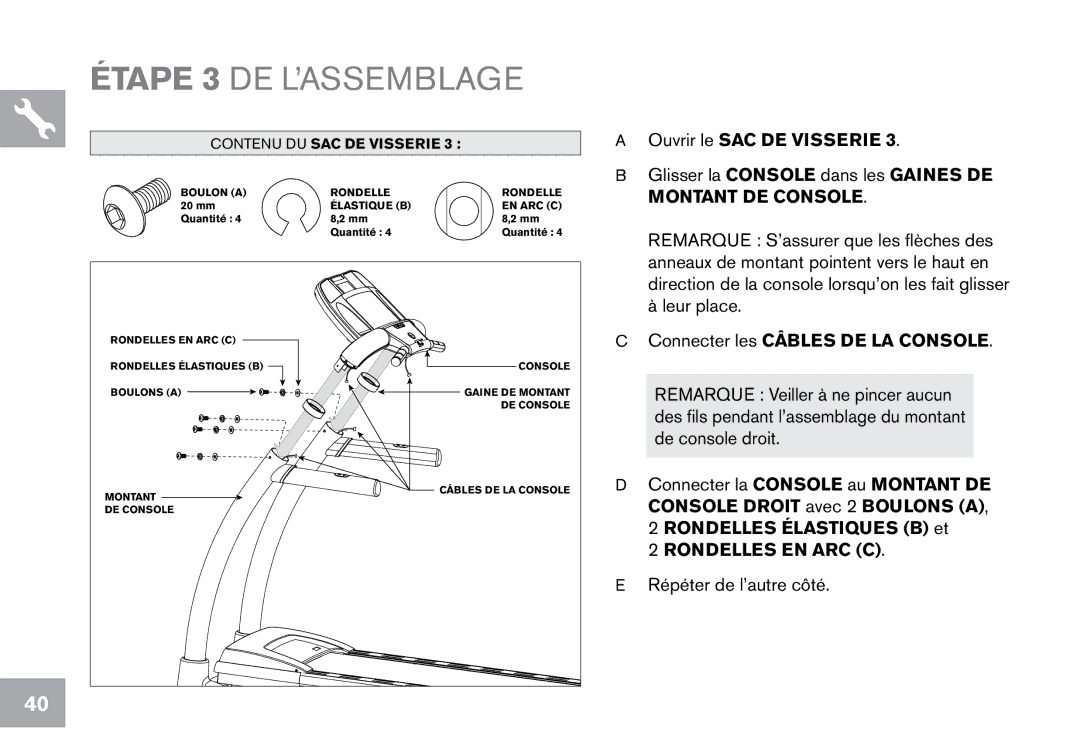 Horizon Fitness CT12.1 owner manual Étape 3 DE L’ASSEMBLAGE, Connecter les Câbles DE LA Console 