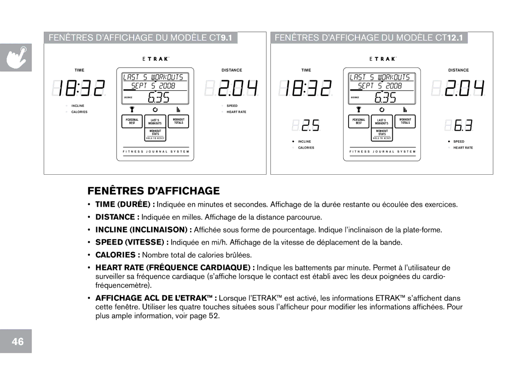 Horizon Fitness CT12.1 owner manual Fenêtres D’AFFICHAGE DU Modèle CT9.1 