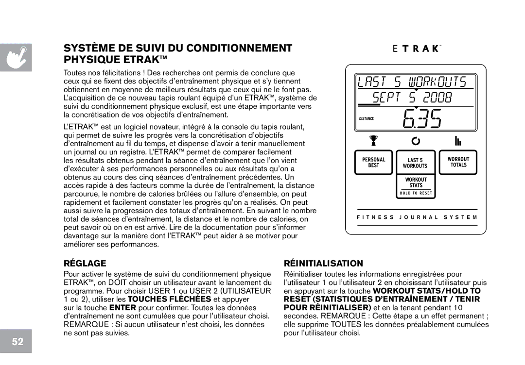 Horizon Fitness CT12.1 owner manual Système DE Suivi DU Conditionnement Physique eTRAK, Réglage 