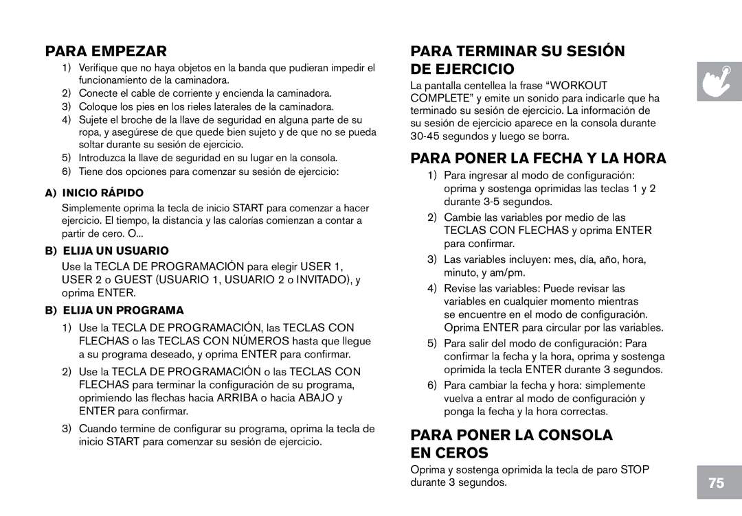 Horizon Fitness CT12.1 owner manual Para Empezar, Para Terminar SU Sesión DE Ejercicio, Para Poner LA Fecha Y LA Hora 