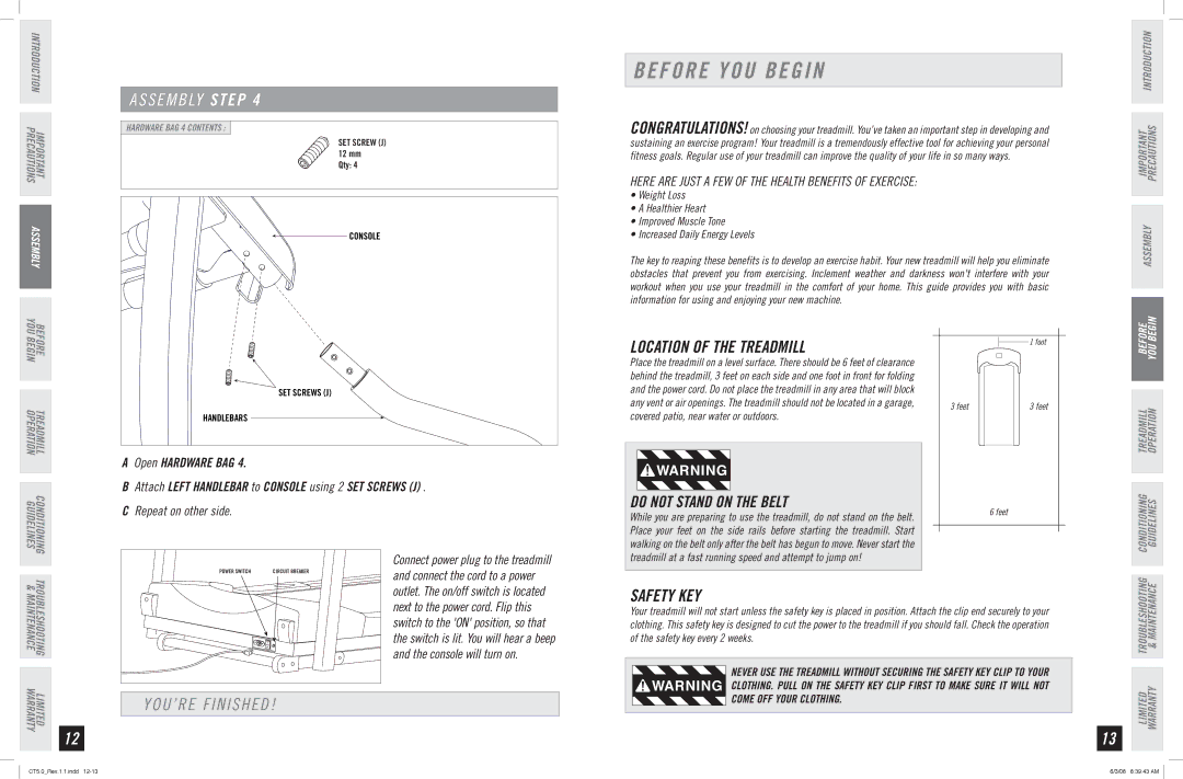 Horizon Fitness CT5.0 manual Before YOU Begin, Location of the Treadmill, YOU’RE Finished, Safety KEY 