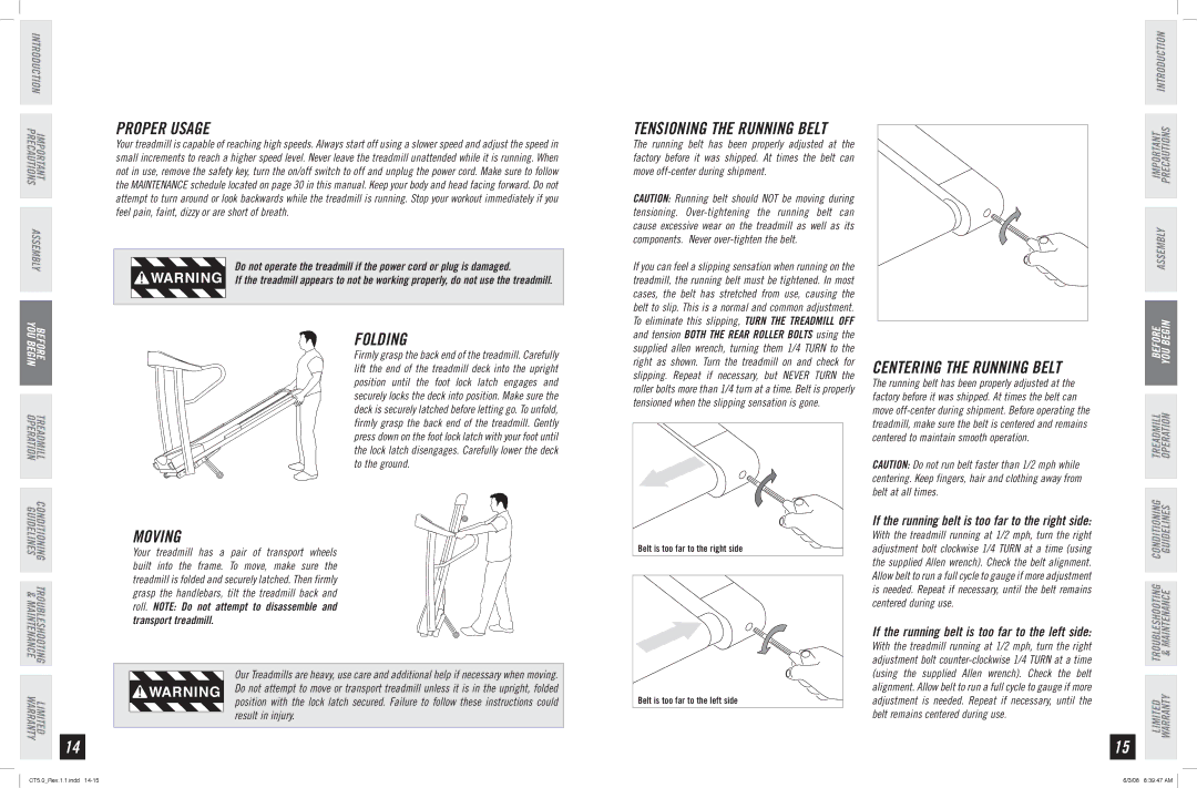 Horizon Fitness CT5.0 manual TENSIONING­THE Running Belt, Folding, Moving, Centering the Running Belt, Proper Usage 