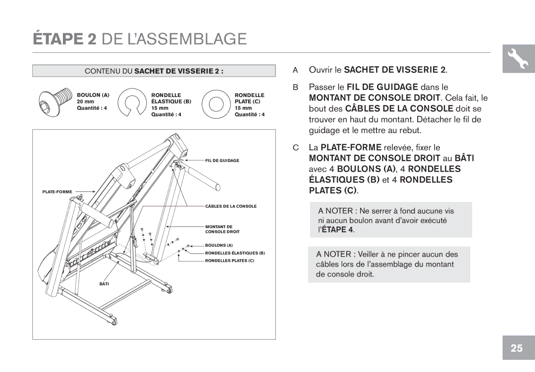 Horizon Fitness CT5.1 owner manual Étape 2 DE L’ASSEMBLAGE 