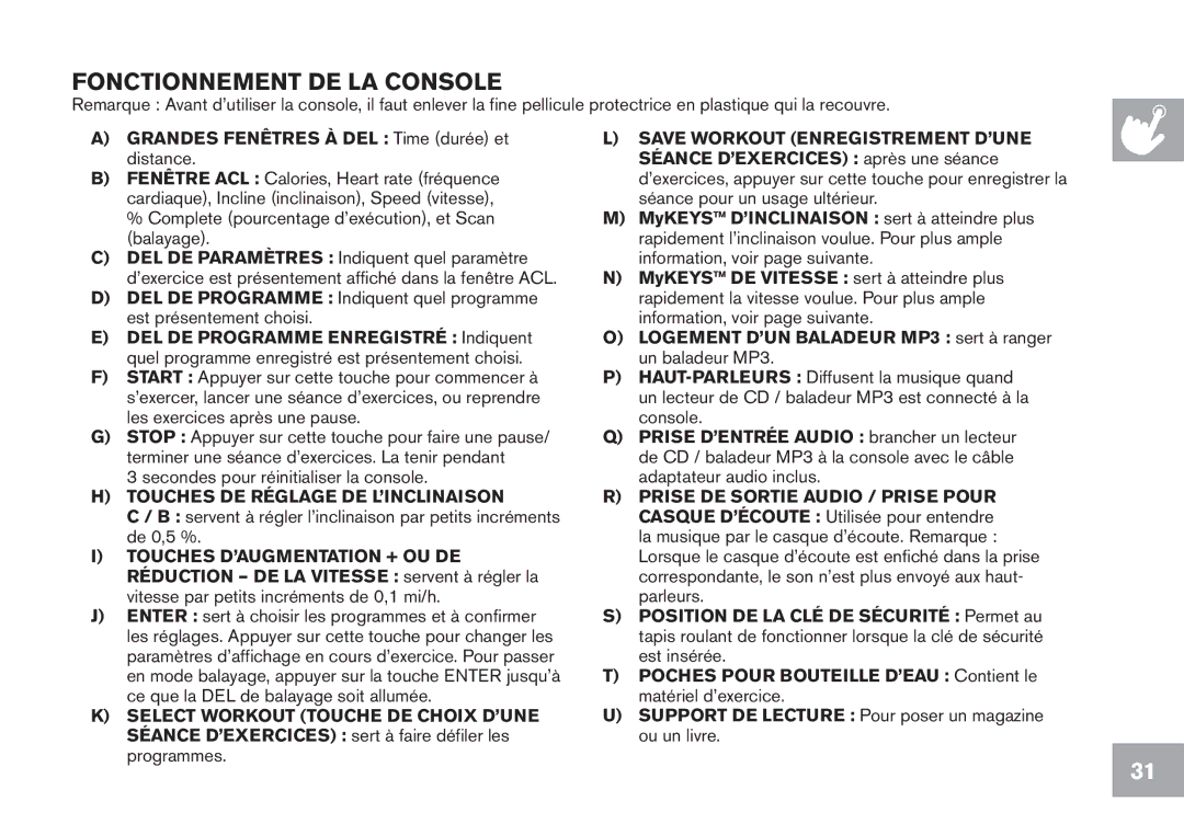 Horizon Fitness CT5.1 owner manual Fonctionnement DE LA Console, Grandes fenêtres à DEL Time durée et distance 