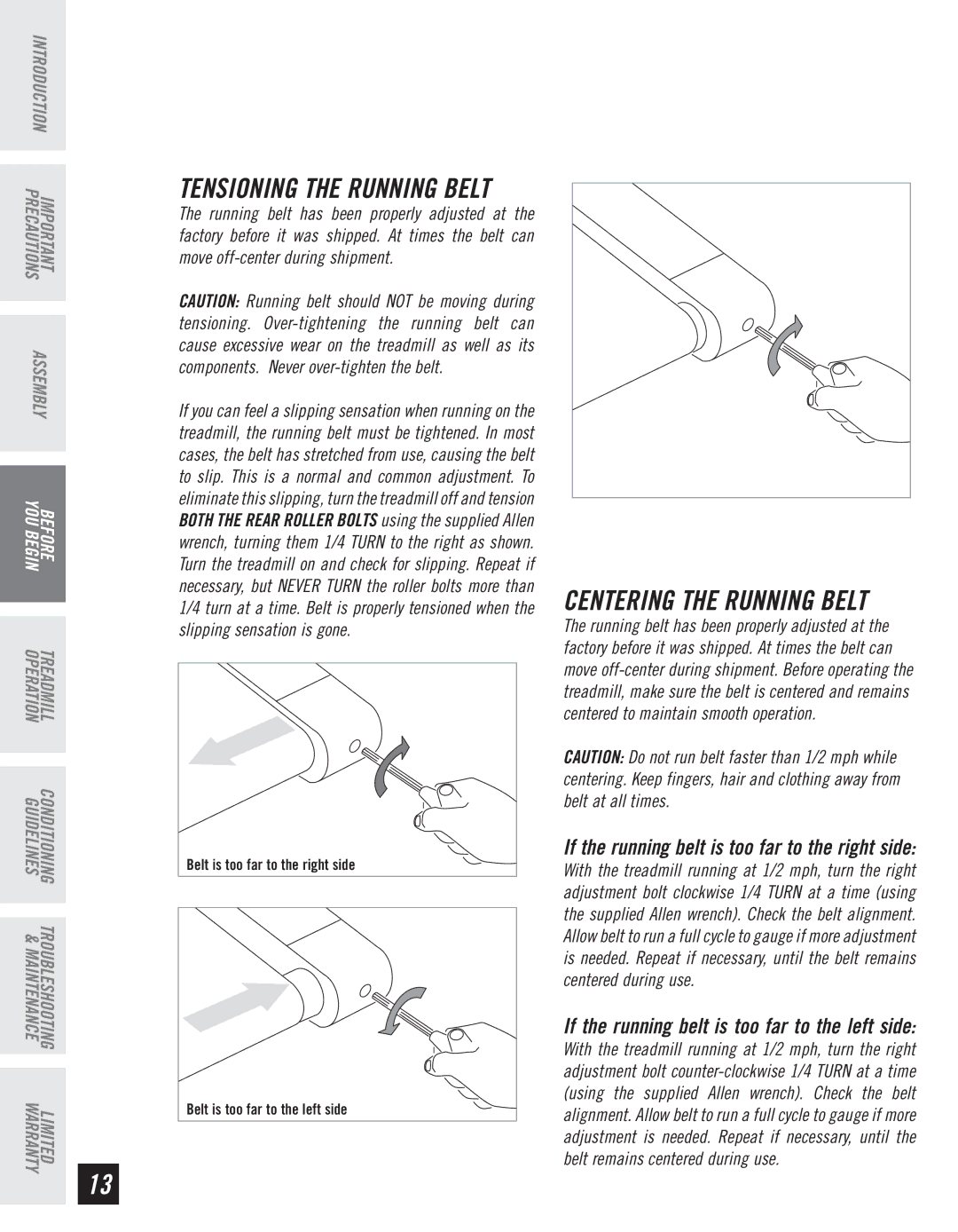 Horizon Fitness CT61 manual Tensioning the Running Belt 