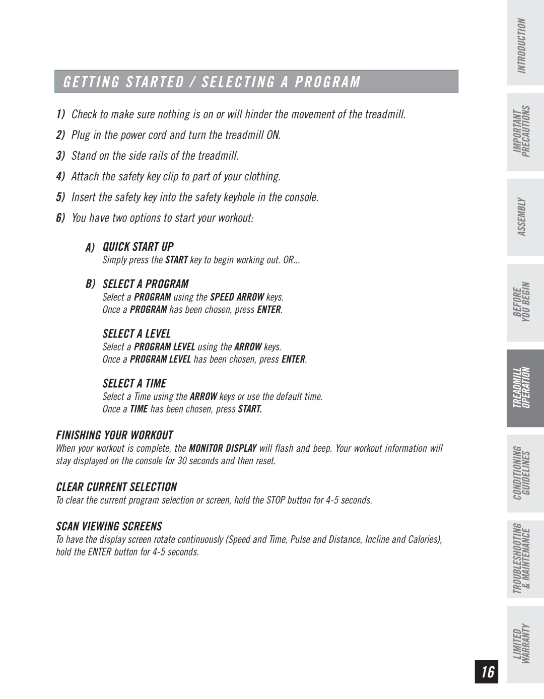 Horizon Fitness CT61 manual Quick Start UP, Select a Program, Select a Level, Select a Time, Finishing Your Workout 