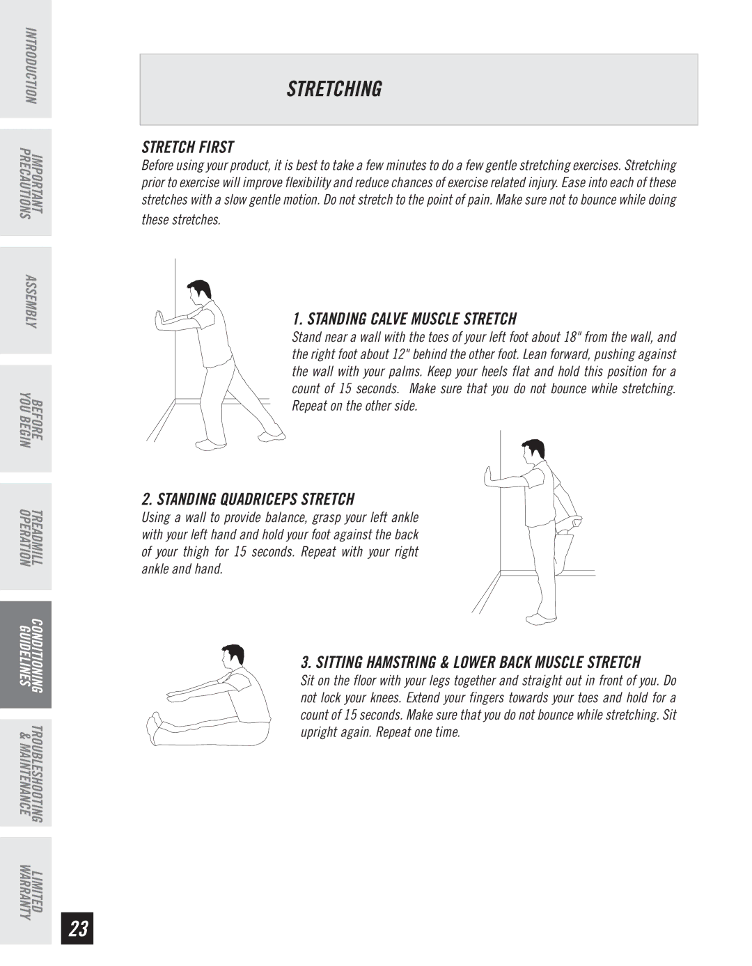 Horizon Fitness CT61 manual Stretching, Stretch First, Standing Calve Muscle Stretch, Standing Quadriceps Stretch 