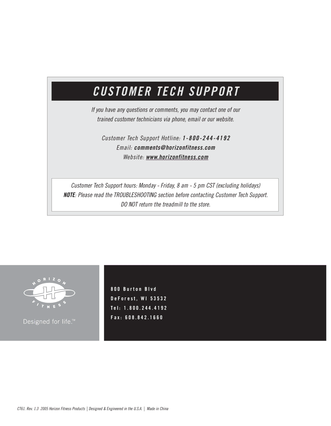 Horizon Fitness CT61 manual Customer Tech Support 