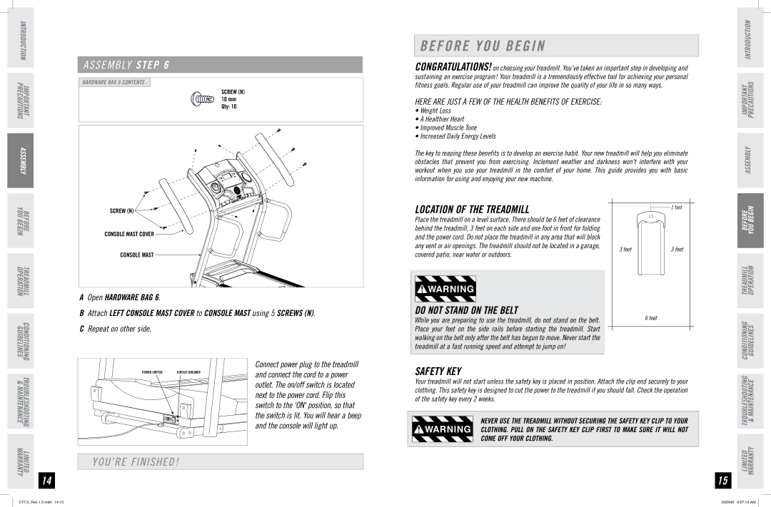 Horizon Fitness CT7.0 manual Before YOU Begin, Location of the Treadmill, YOU’RE Finished, Safety KEY 