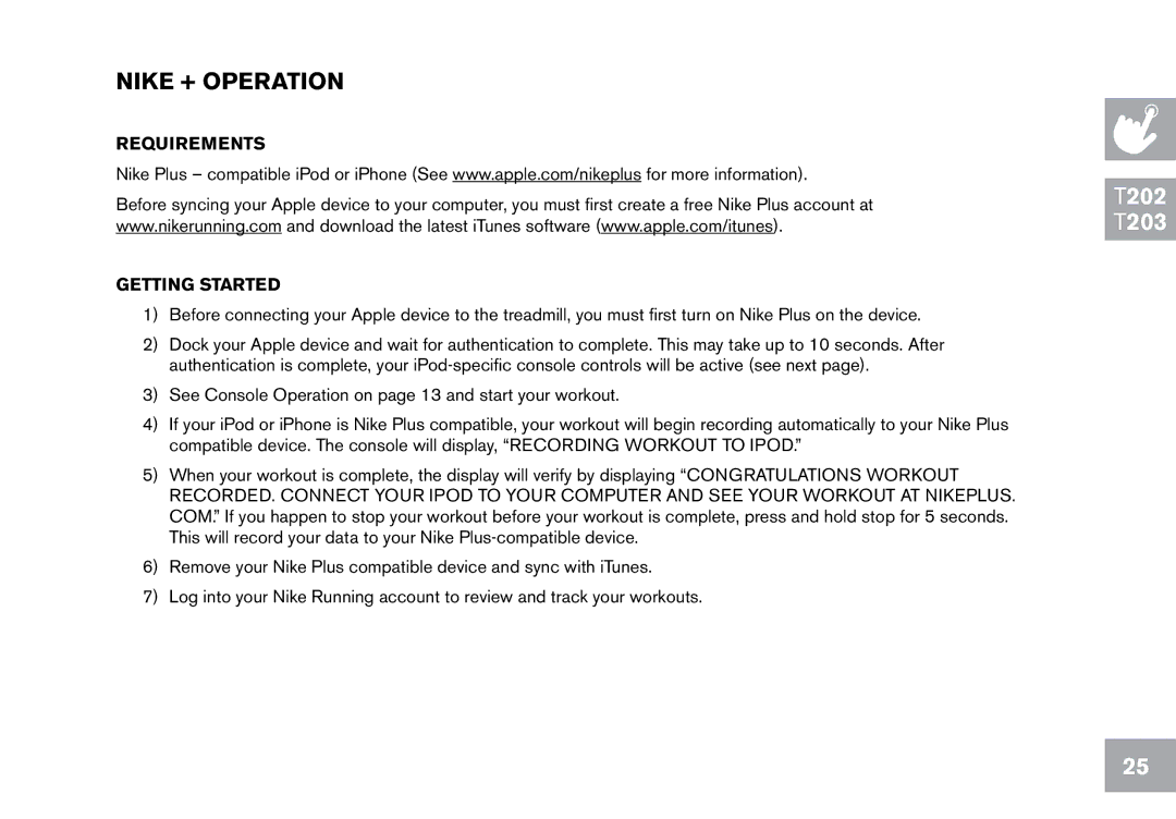 Horizon Fitness T203, CT7.1 owner manual Nike + Operation, Getting Started 