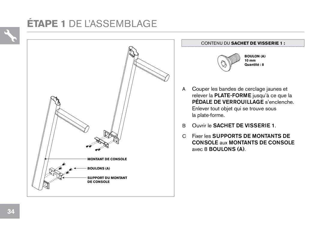 Horizon Fitness CT7.1, T203 owner manual Étape 1 DE L’ASSEMBLAGE 