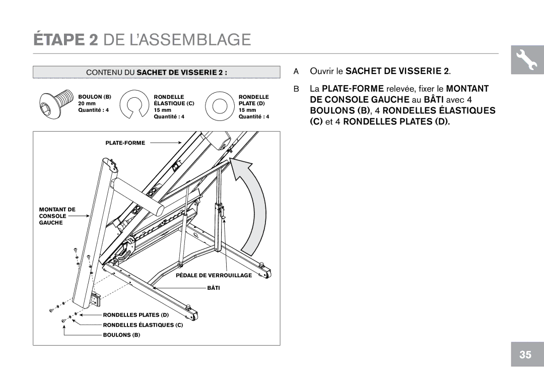 Horizon Fitness T203, CT7.1 owner manual Étape 2 DE L’ASSEMBLAGE 