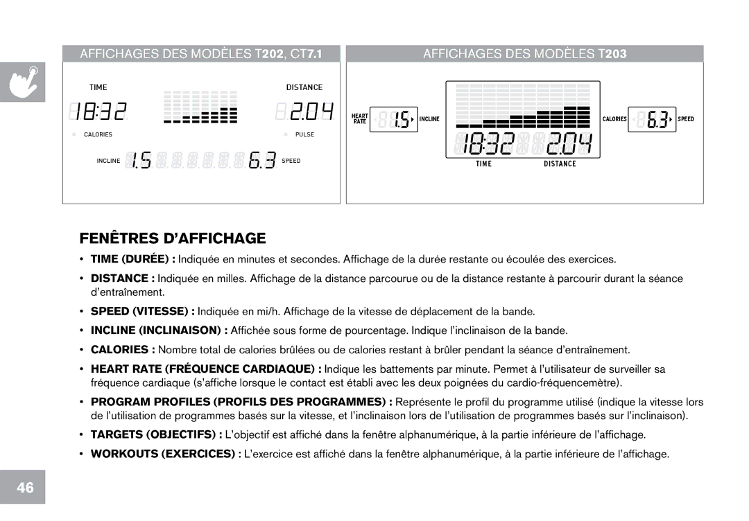 Horizon Fitness CT7.1, T203 owner manual Fenêtres D’AFFICHAGE 