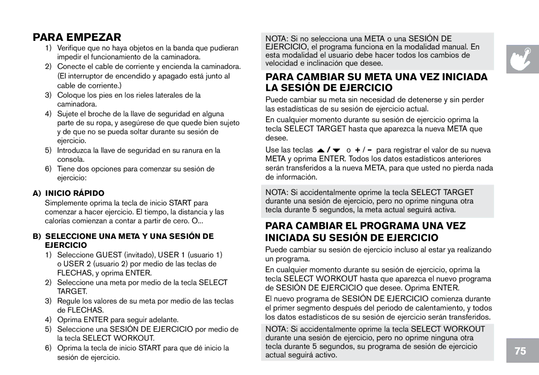 Horizon Fitness T203, CT7.1 owner manual Para Empezar, Inicio Rápido, Seleccione UNA Meta Y UNA Sesión DE Ejercicio 