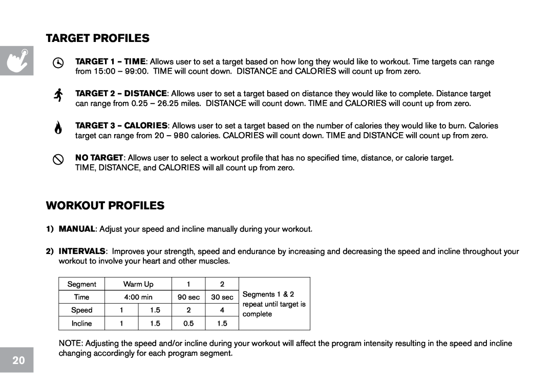 Horizon Fitness CT7.1, T203 owner manual Target Profiles, Workout Profiles 