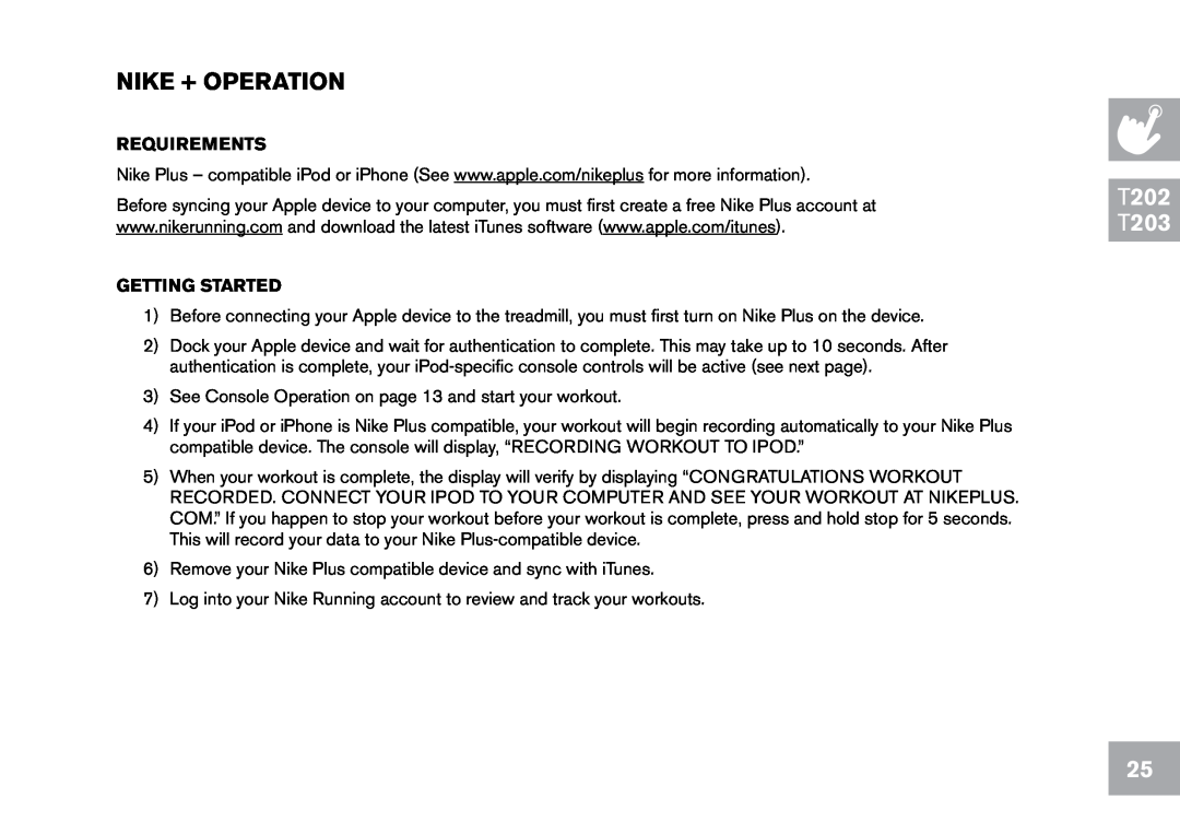 Horizon Fitness CT7.1 owner manual Nike + Operation, T202 T203, Requirements, Getting Started 