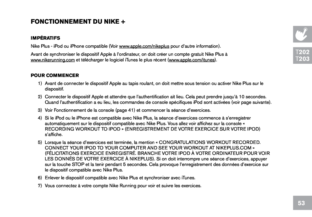 Horizon Fitness CT7.1 owner manual Fonctionnement Du Nike +, T202 T203, Impératifs, Pour Commencer 