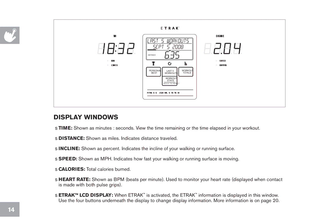 Horizon Fitness CT9.1 owner manual Display windows 