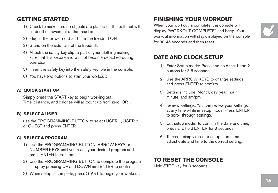 Horizon Fitness CT9.1 owner manual Getting Started, Quick start up 