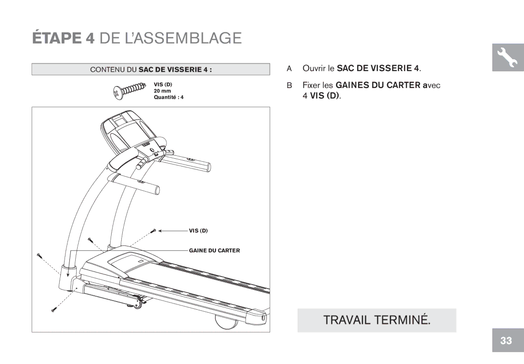 Horizon Fitness CT9.1 owner manual Étape 4 DE L’ASSEMBLAGE 