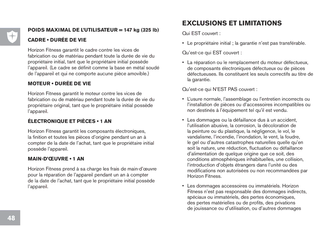 Horizon Fitness CT9.1 owner manual Exclusions ET Limitations, Cadre Durée DE VIE 