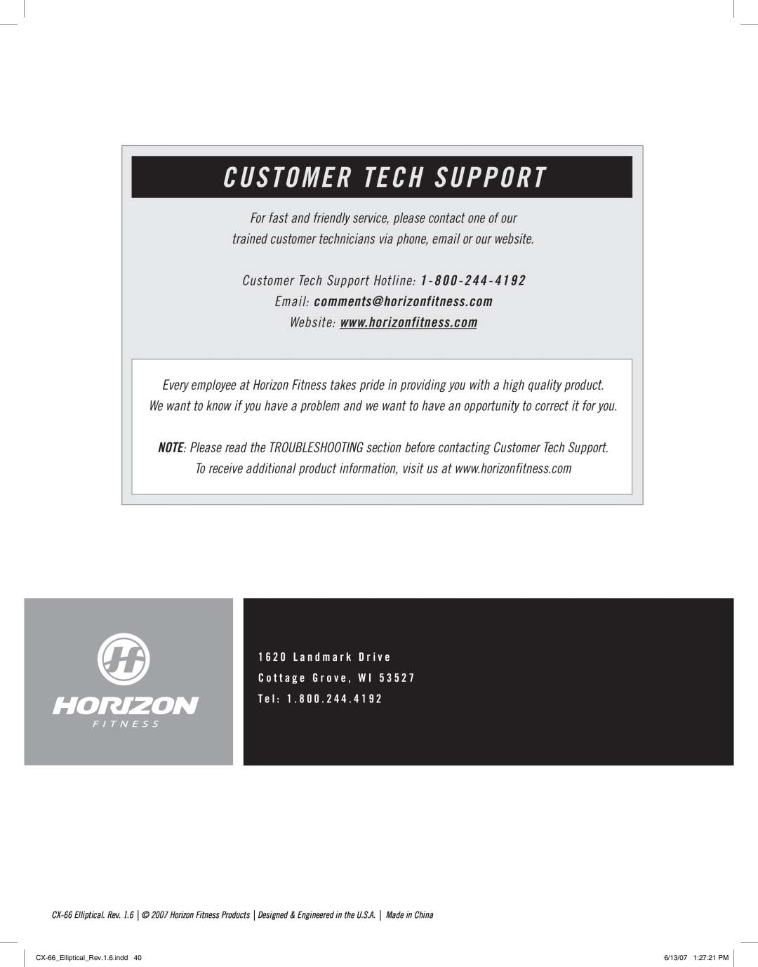 Horizon Fitness CX-66 manual Customer Tech Support 