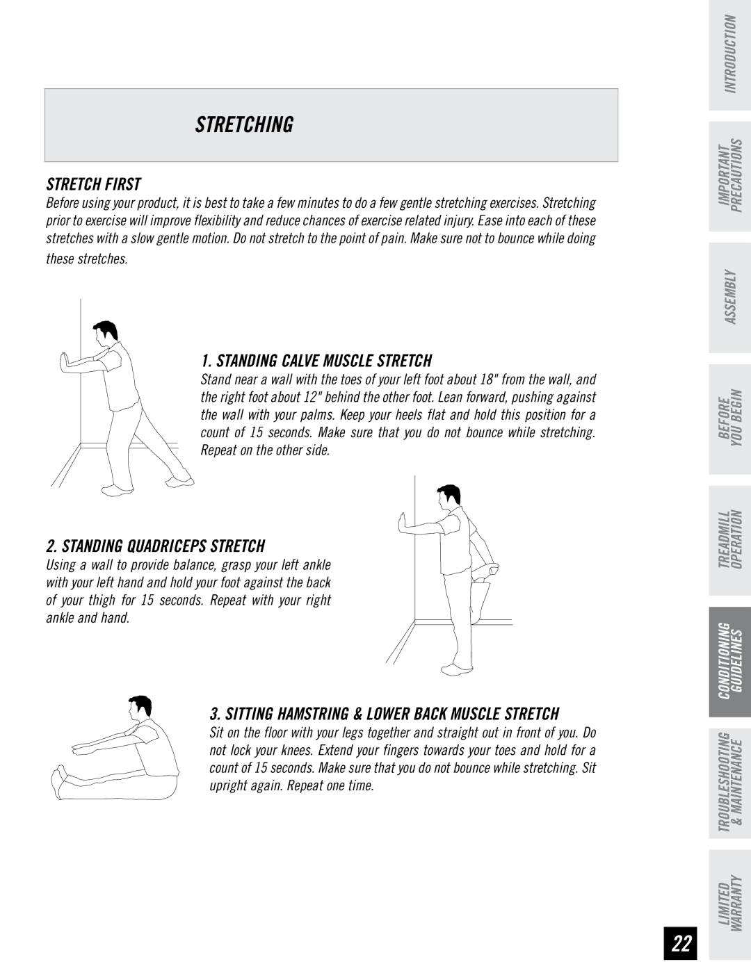 Horizon Fitness DT680 manual Stretching, Stretch First, Standing Calve Muscle Stretch, Standing Quadriceps Stretch 