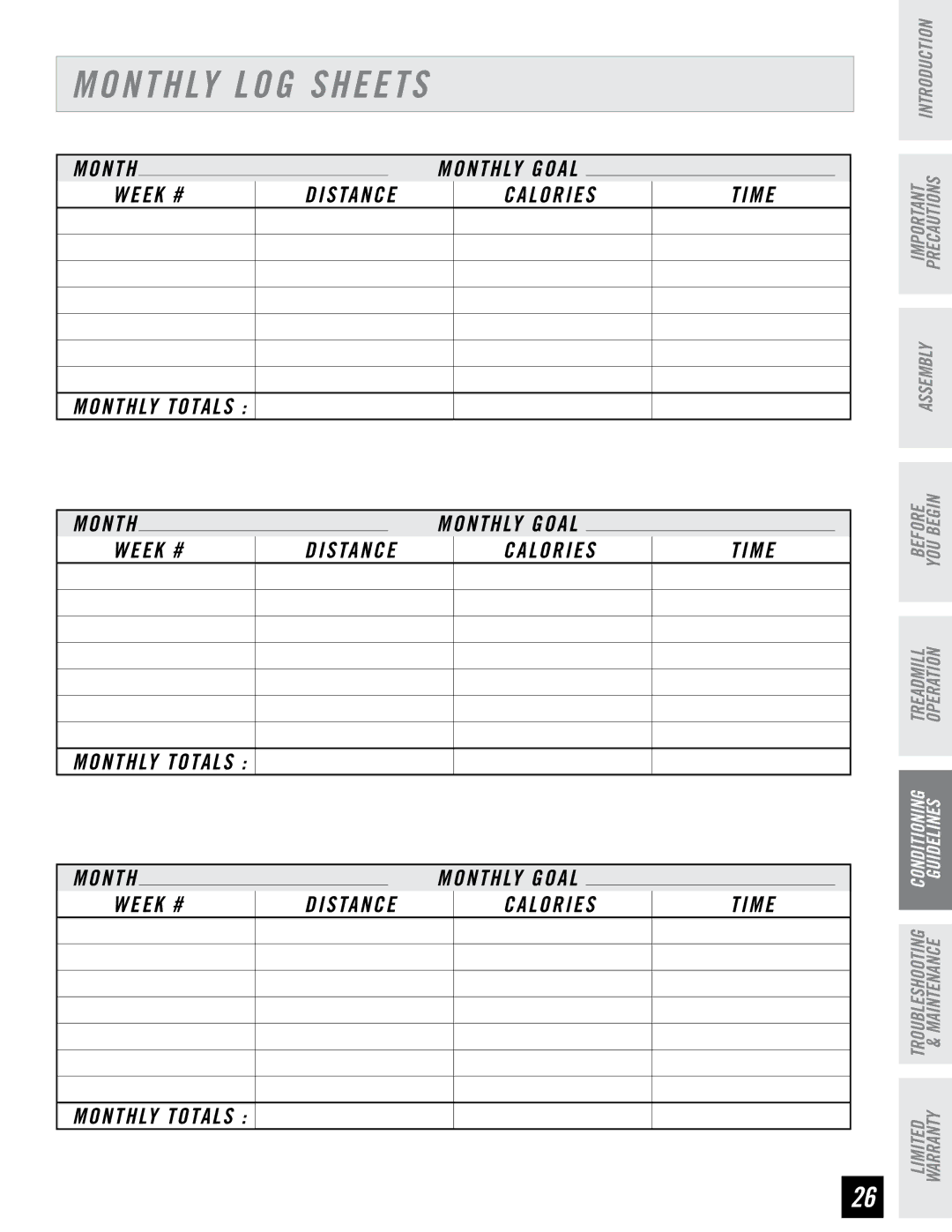 Horizon Fitness DT680 manual Monthly LOG Sheets, Week # Distance Calories Time Monthly Totals 