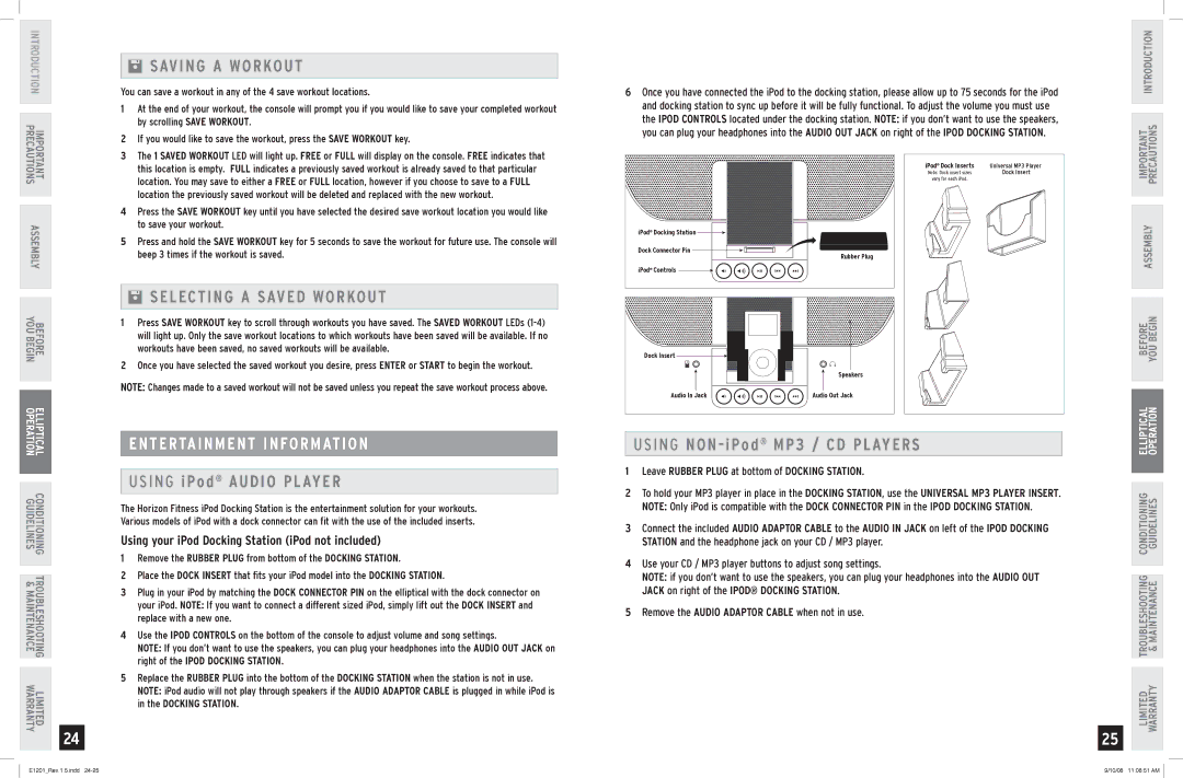 Horizon Fitness E1201 manual Saving a Workout, Entertainment Information, Leave rubber plug at bottom of docking station 