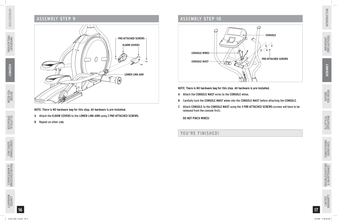 Horizon Fitness E1201 manual YOU’RE Finished, Attach the Console Mast wires to the Console wires 