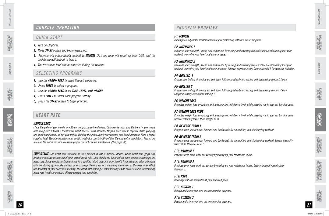 Horizon Fitness E5 manual Quick Start, Selecting Programs, Heart Rate 