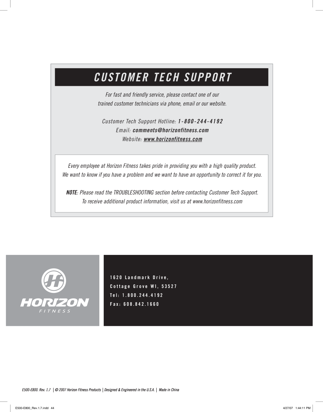 Horizon Fitness E700, E500, E800 manual Customer Tech Support 