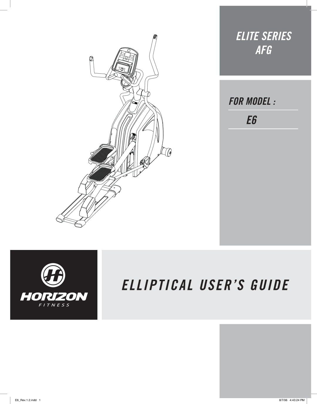 Horizon Fitness E6 manual L I P T I C a L USER’S Guide 