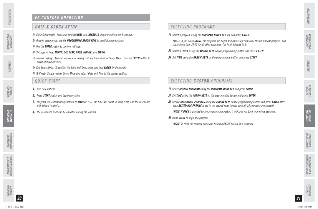 Horizon Fitness E6 Console Operation, Date & Clock Setup, Quick Start, Selecting Programs, Selecting Custom Programs 